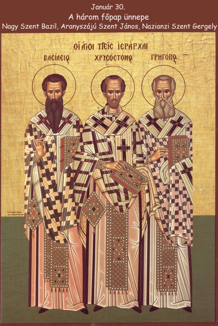 Január 30: A három szent főpap ünnepe